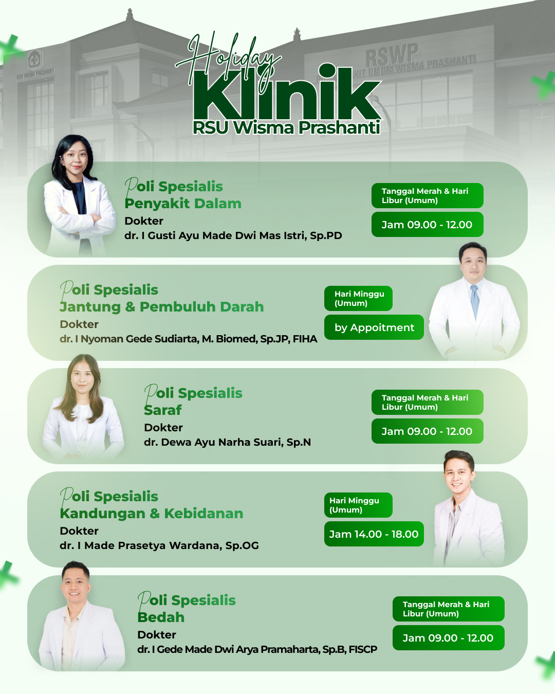 Holiday Klinik RSU Wisma Prashanti